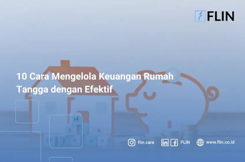 10 Cara Mengelola Keuangan Rumah Tangga dengan Efektif