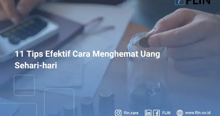 11 Tips Efektif Cara Menghemat Uang Sehari-hari