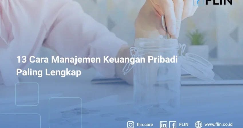 13 Cara Manajemen Keuangan Pribadi Paling Lengkap