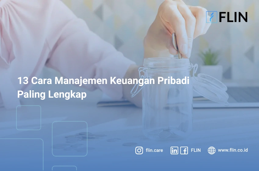 13 Cara Manajemen Keuangan Pribadi Paling Lengkap