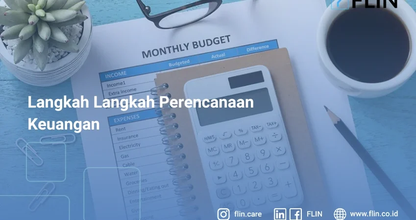 Langkah Langkah Perencanaan Keuangan