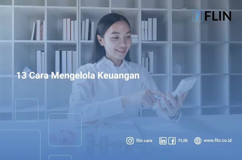13 Cara Mengelola Keuangan