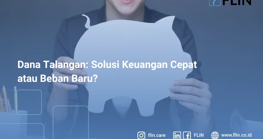 Dana Talangan: Solusi Keuangan Cepat atau Beban Baru?