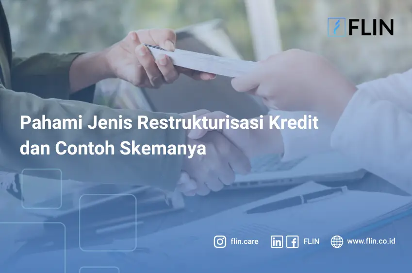 pahami-jenis-restrukturisasi-kredit-dan-contoh-skemanya