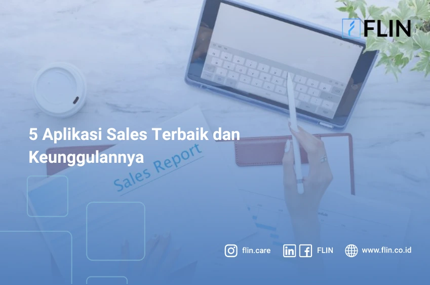 5 aplikasi sales terbaik dan keunggulannya