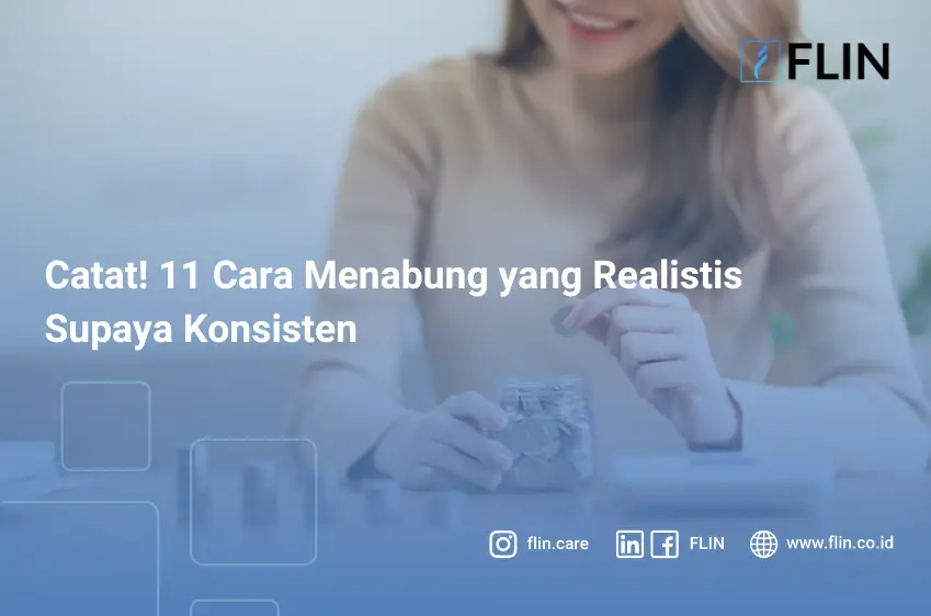 Cara menabung yang realistis supaya konsisten