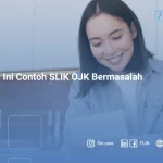 Awas, Ini Contoh SLIK OJK Bermasalah