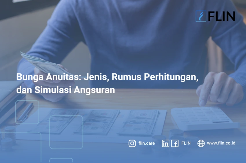 Bunga Anuitas_ Jenis, Rumus Angsuran Anuitas, dan Simulasinya
