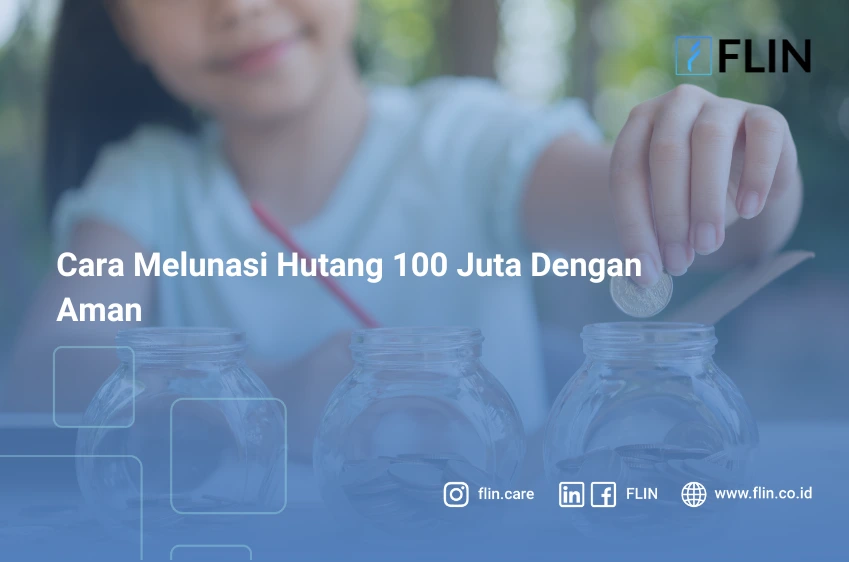 Cara Melunasi Hutang 100 Juta Dengan Aman