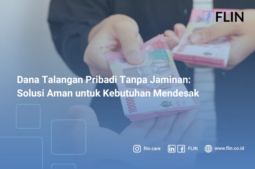 Dana Talangan Pribadi Tanpa Jaminan Solusi Cepat & Aman untuk Kebutuhan Mendesak