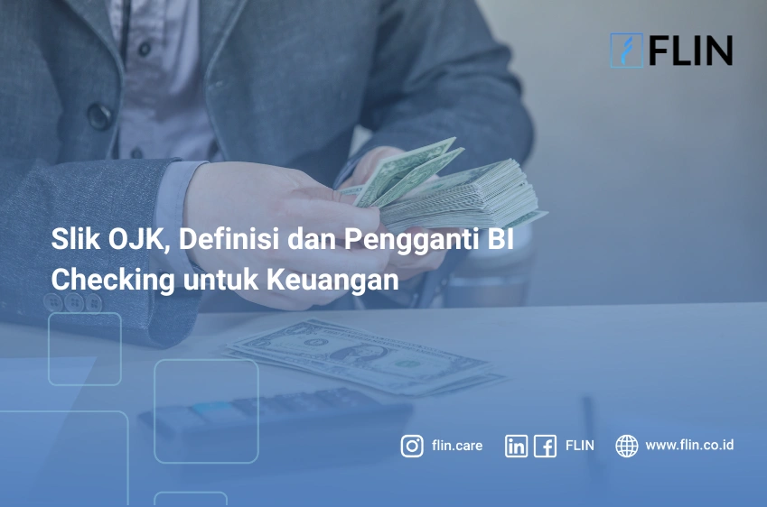 Mengenal SLIK OJK, Sistem Cek Riwayat Kredit Pengganti BI Checking
