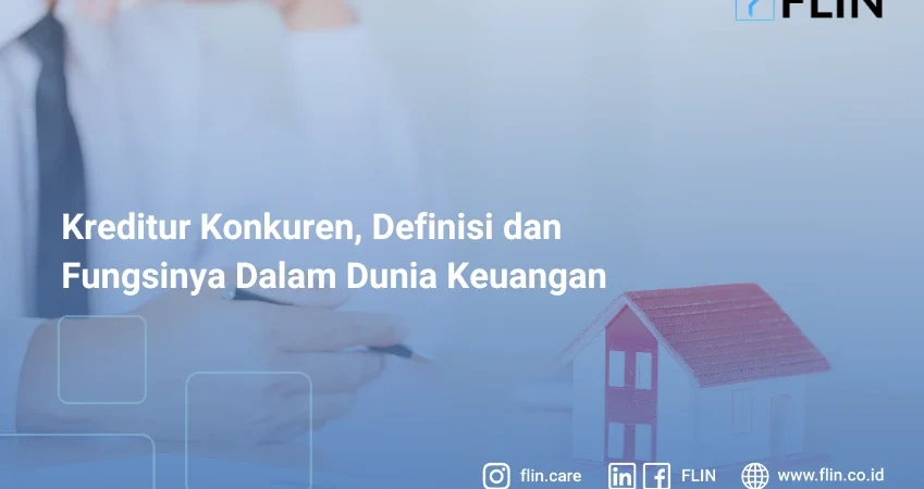 pahami kinerja kreditur konkuren dalam dunia keuangan di artikel ini!