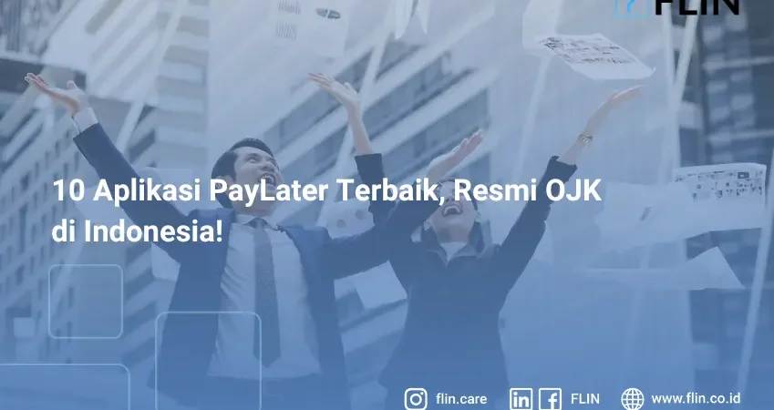 10 Aplikasi PayLater Terbaik, Resmi OJK di Indonesia!10 Aplikasi PayLater Terbaik, Resmi OJK di Indonesia!