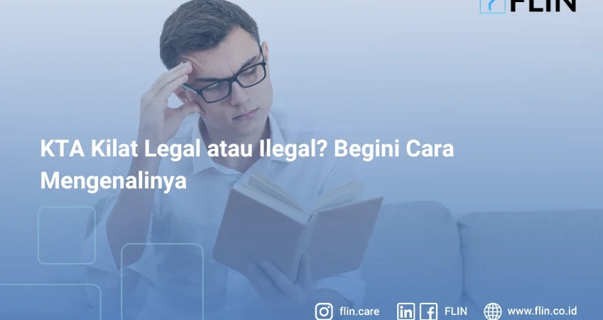 KTA Kilat Legal atau Ilegal? Begini Cara Mengenalinya