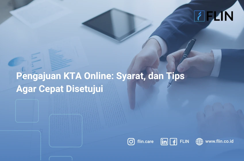 Pengajuan KTA Online: Syarat, dan Tips Agar Cepat Disetujui