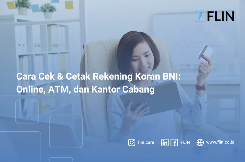 Cara Cek & Cetak Rekening Koran BNI: Online, ATM, dan Kantor Cabang