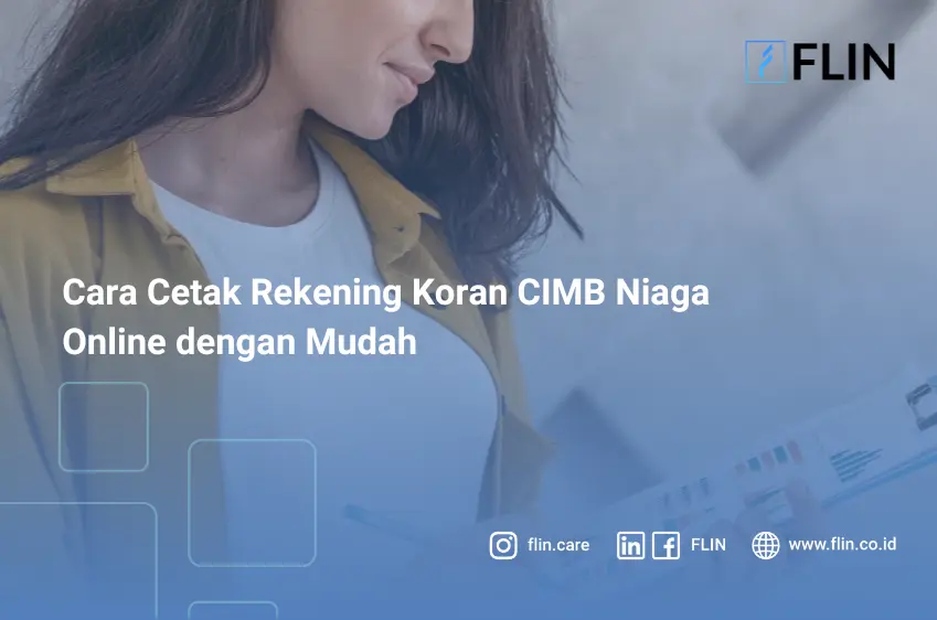 Cara Cetak Rekening Koran CIMB Niaga Online dengan Mudah