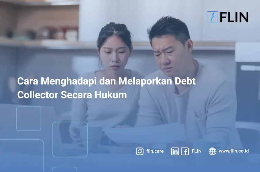 Cara Menghadapi dan Melaporkan Debt Collector Secara Hukum