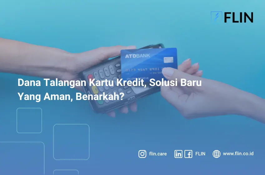 Dana Talangan Kartu Kredit, Solusi Baru Yang Aman, Benarkah?