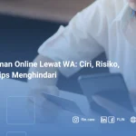 Pinjaman Online Lewat WA Ciri, Risiko, dan Tips Menghindari