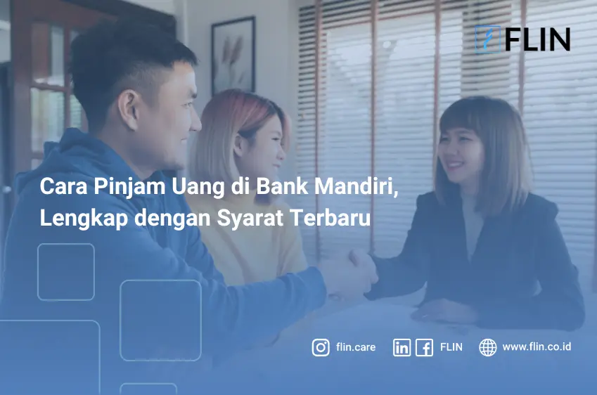 Cara Pinjam Uang di Bank Mandiri, Lengkap dengan Syarat Terbaru