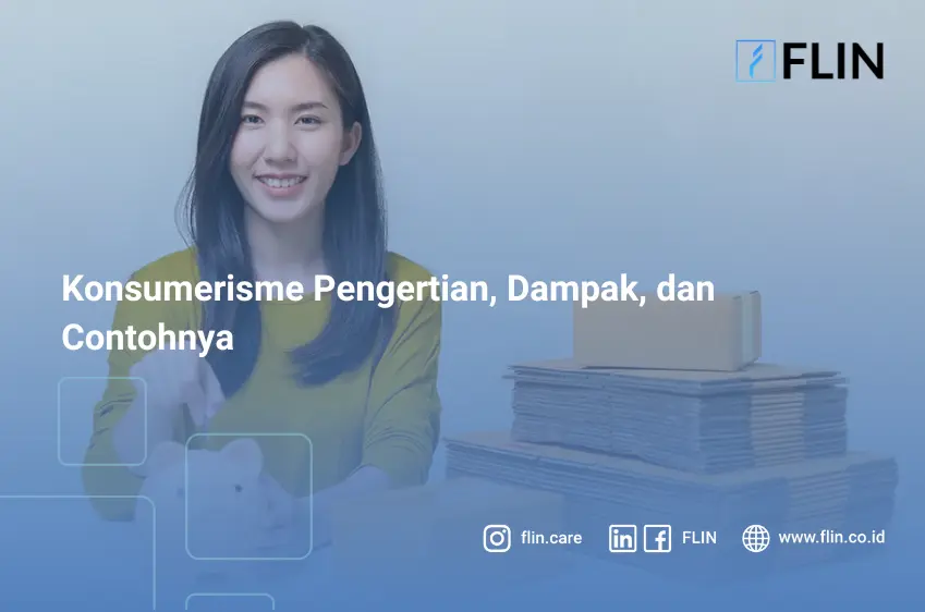 Konsumerisme Pengertian, Dampak, dan Contohnya