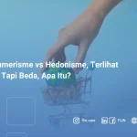Konsumerisme vs Hedonisme, Terlihat Sama Tapi Beda, Apa Itu_