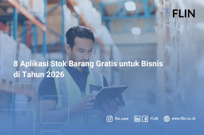 8 Aplikasi Stok Barang Gratis untuk Bisnis di Tahun 2026