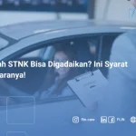 Apakah STNK Bisa Digadaikan_ Ini Syarat dan Caranya!