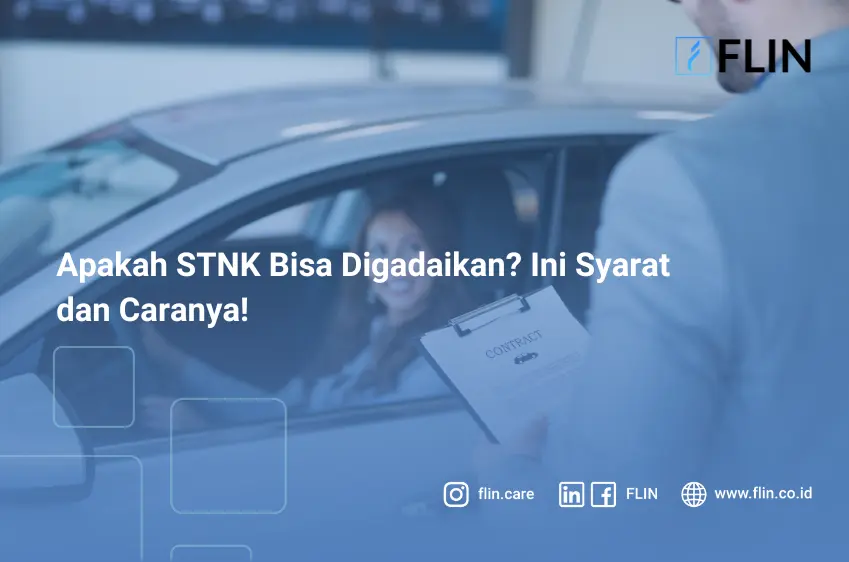 Apakah STNK Bisa Digadaikan_ Ini Syarat dan Caranya!