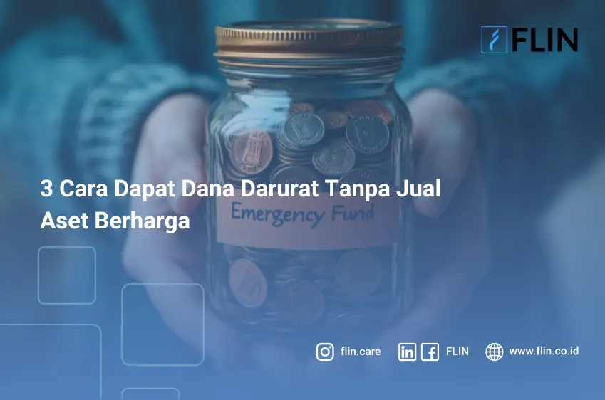 3 Cara Dapat Dana Darurat Tanpa Jual Aset Berharga