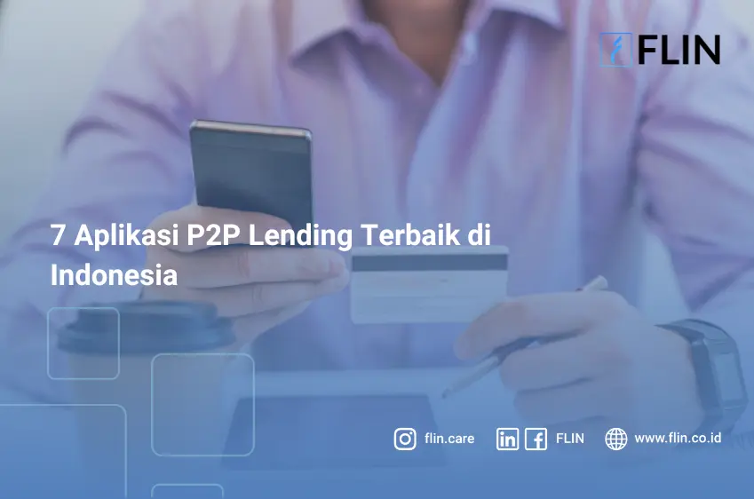 7 Aplikasi P2P Lending Terbaik di Indonesia