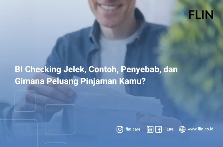 BI Checking Jelek, Contoh, Penyebab, dan Gimana Peluang Pinjaman Kamu_