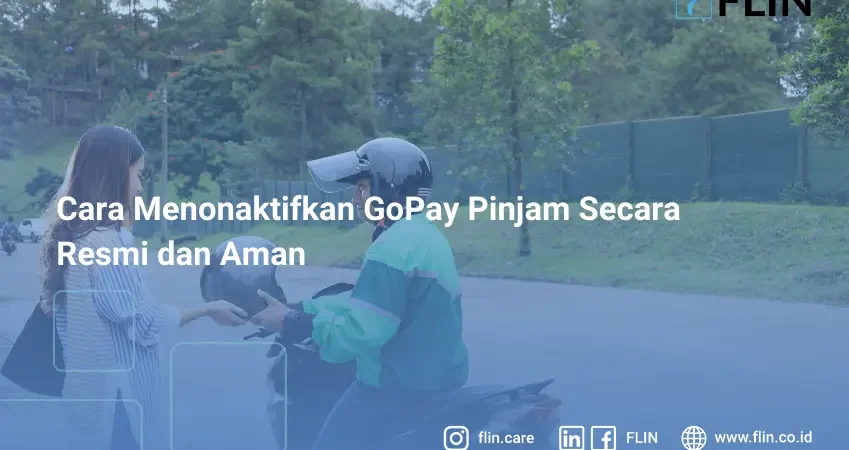 Cara Menonaktifkan GoPay Pinjam Secara Resmi dan Aman