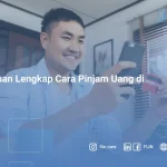 Panduan Lengkap Cara Pinjam Uang di OVO