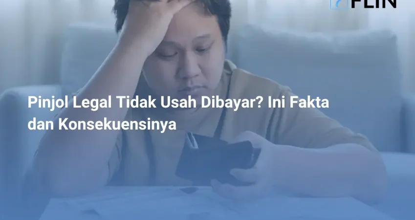 Pinjol Legal Tidak Usah Dibayar_ Ini Fakta dan Konsekuensinya